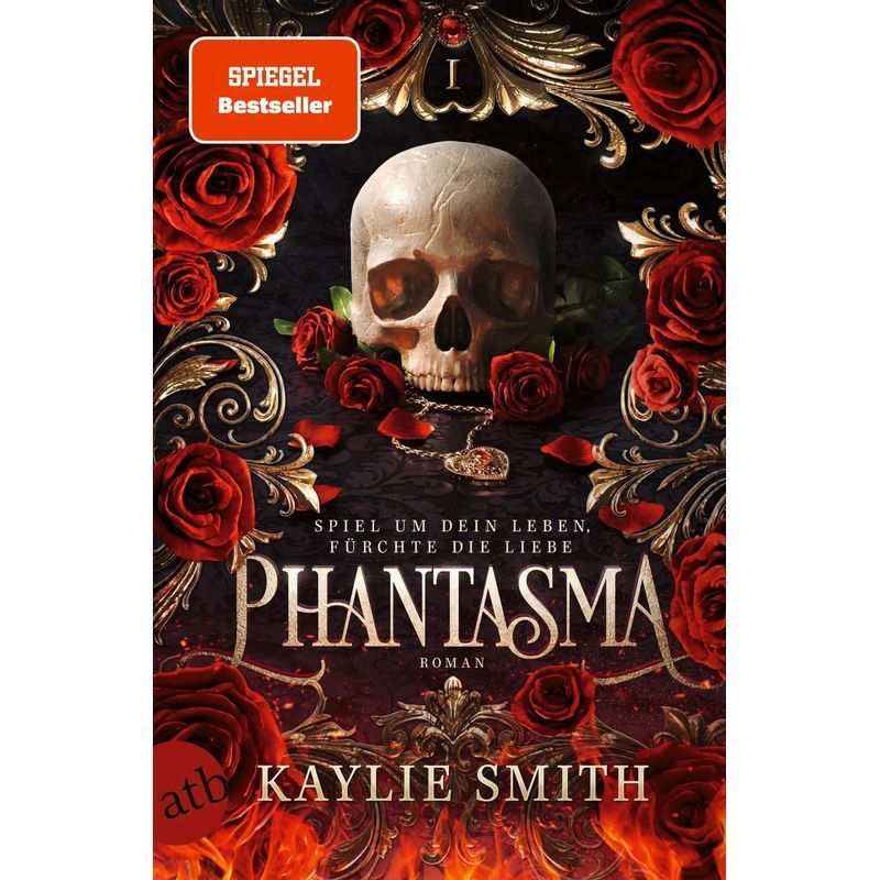 Image of Phantasma: A Game For Your Life, Fear Love - Paperback - The Dark Romance Tiktok Hype In German - Kaylie Smith - 528 Pages - German - 2025 - Aufbau Paperback Verlag - Ean 9783746642000