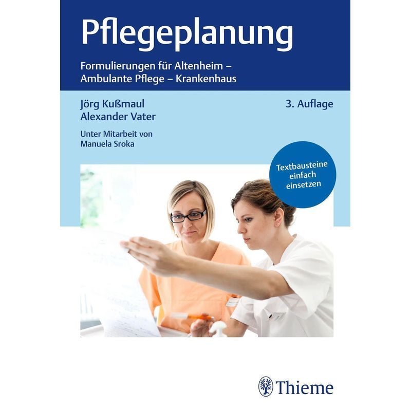 Image of Care Planning - Book - Formulations For Nursing Home Ambulatory Care Hospital - Jörg Kußmaul (et Al.) - 168 Pages - German - 2023 - Georg Thieme Publishing - Ean 9783132455863