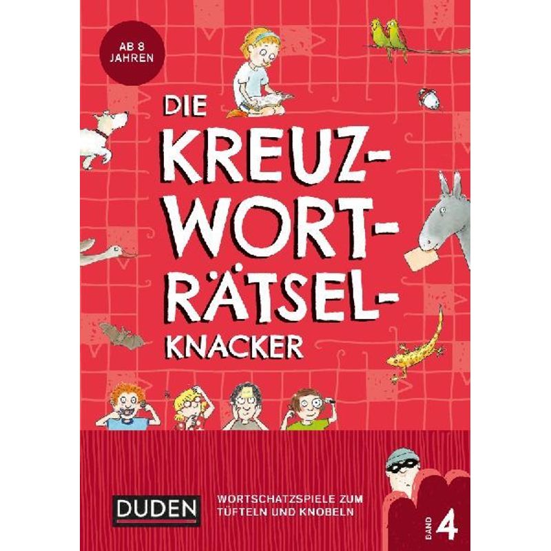 The Crossword Puzzle Crackers - From 8 Years Old - Volume 4: Word Games For Tinkering And Puzzling