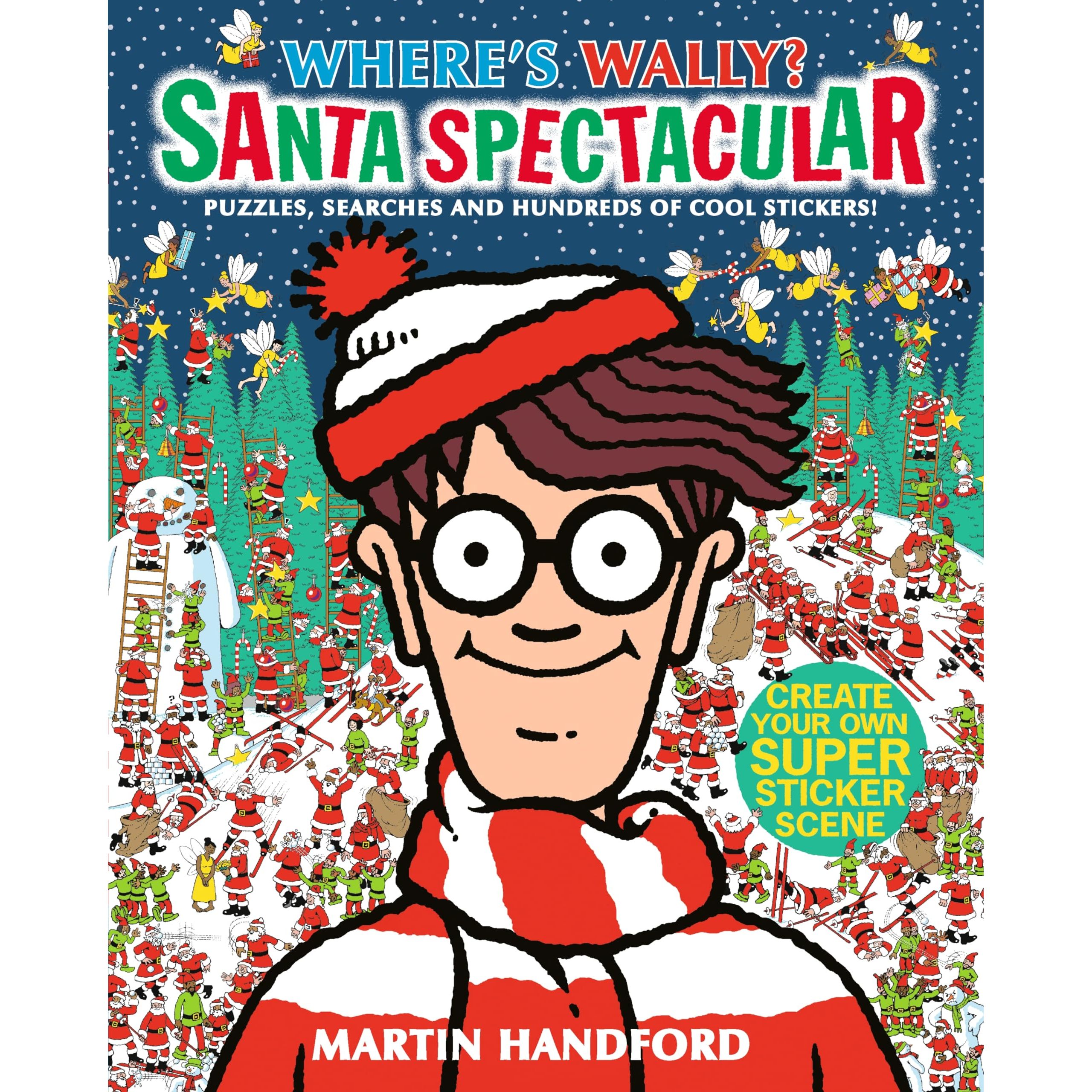 Where's Wally? Santa Spectacular Sticker Activity Book : A Christmas sticker book from the iconic search-and-find series full of activities, puzzles and mazes - the perfect festive gift for ages 5-9