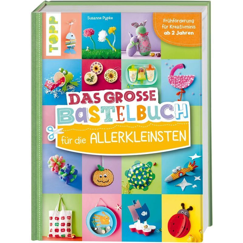 Image of The Big Craft Book For The Little Ones - Book - Susanne Pypke - 144 Pages - German - 2022 - Frechverlag Gmbh - Ean 9783735890115