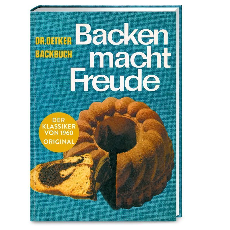 Image of Baking Brings Joy Reprint 1960 - Paperback - 196 Pages - German - 2019 - Dr. Oetker Verlag - Ean 9783767017825