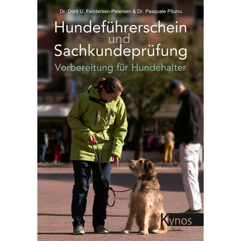 Image of Dorit Urd Feddersen-petersen (et Al.): Dog Training License And Knowledge Test / Preparation For Dog Owners / Paperback / German / 2019 / Kynos Verlag