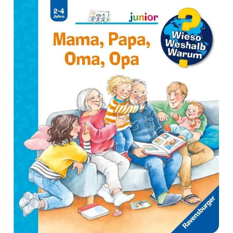 Image of Why What Why Junior, Volume 39: Mom, Dad, Grandma, Grandpa - Andrea Erne - Book - Junior - 16 Pages - German - 2020 - Ravensburger Publishing House - Ean 9783473329663