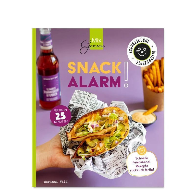 Snack Alarm - Paperback - Quick After-work Recipes - Corinna Wild - 64 Pages - German - 2024 - Wild, C.t. Publishing - Ean 9783961810628