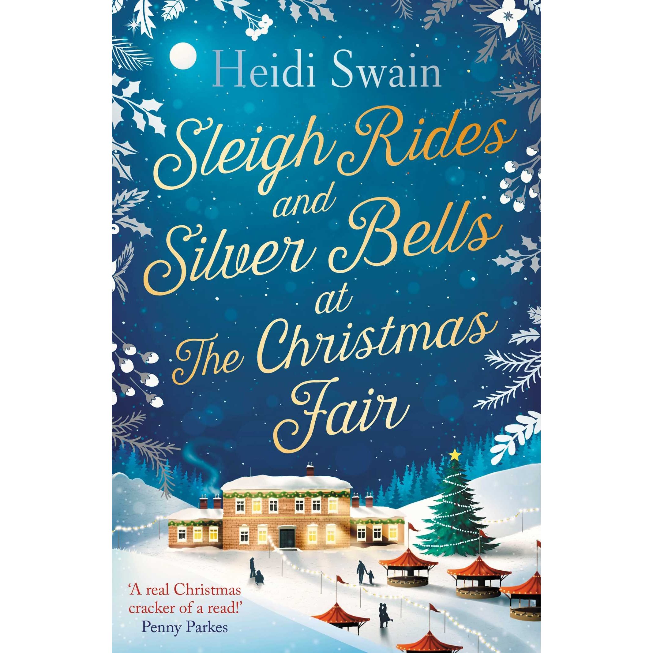 TEMU Sleigh Rides And Silver Bells At The Christmas Fair: The Christmas Favourite And Sunday Times Bestseller