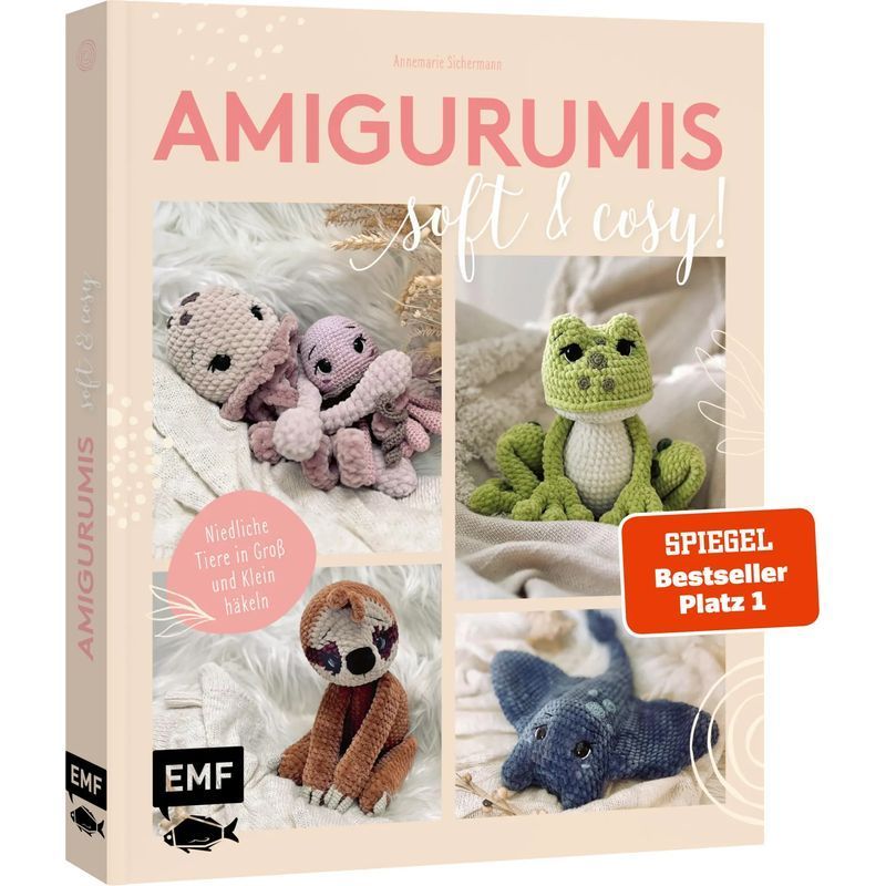 Amigurumis Soft And Cosy Spiegel Bestseller No. 1 - Paperback - Cute Animals Big And Small To Crochet - Annemarie Sichermann - 128 Pages - German - 2024 - Edition Michael Fischer - Ean 9783745921090