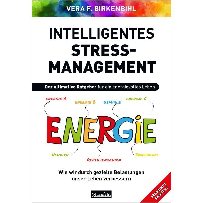 Image of Intelligent Stress Management - Paperback - The Ultimate Guide To An Energetic Life - Vera F. Birkenbihl - 192 Pages - German - 2025 - Klarsicht Verlag - Ean 9783985842278
