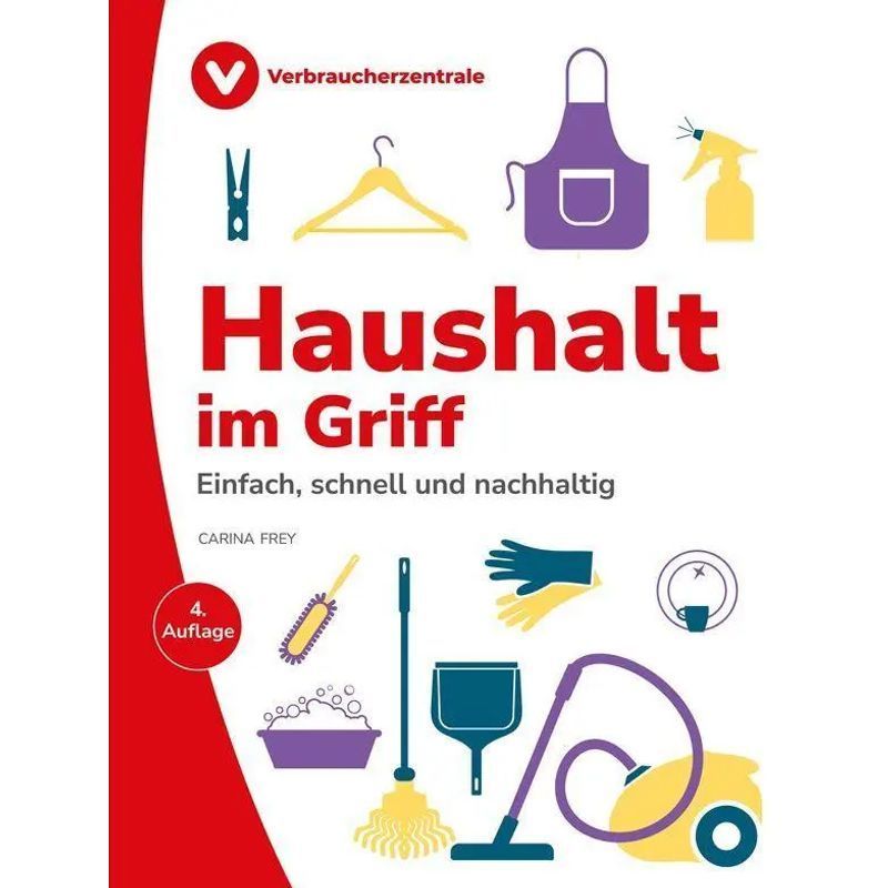 Image of Household Under Control - Paperback - Simple, Fast And - Consumer Center Nrw (et Al.) - 200 Pages - German - 2026 - Consumer Center Nrw - Ean 9783863364311