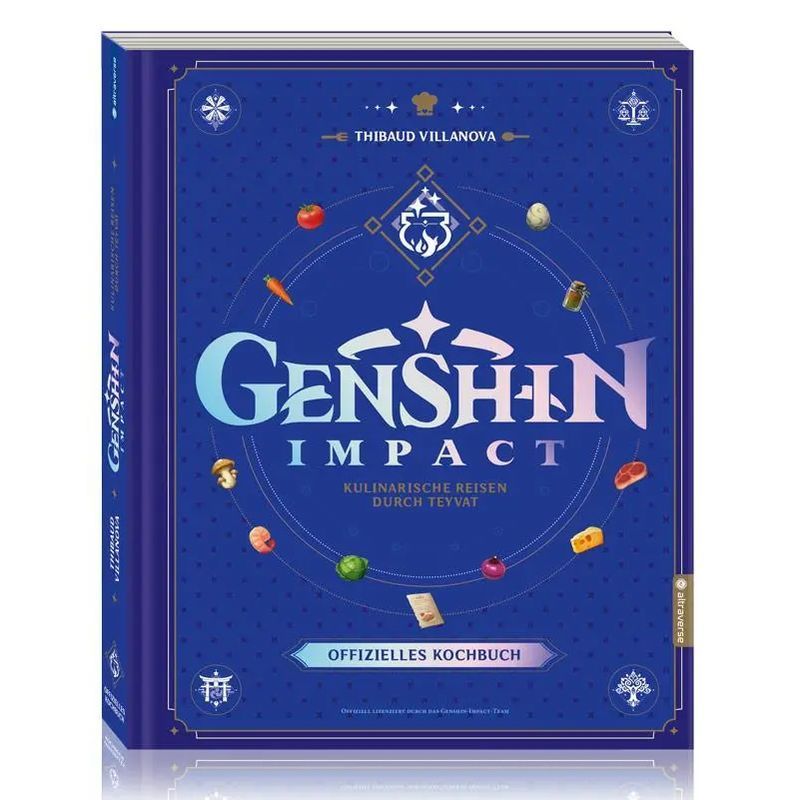 Image of Genshin Impact: The Official Cookbook - Culinary Journeys Through Teyvat - Thibaud Villanova - Book - 192 Pages - German - 2025 - Altraverse Gmbh - Ean 9783753931432