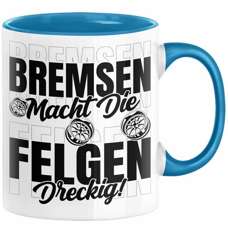 Car Enthusiast Mug Gift For Drifting Men Gift Idea Brakes Make The Rims Dirty Coffee Cup