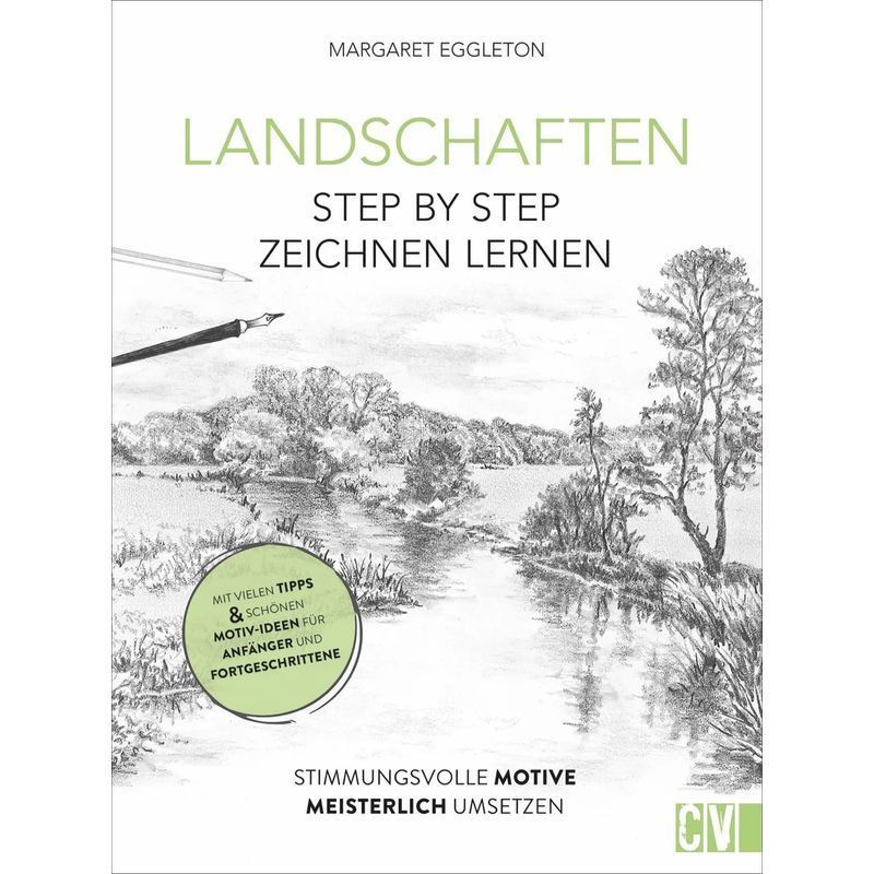Landscapes Step By Step Drawing - Paperback - Masterfully Implementing Atmospheric Motifs - Margaret Eggleton - 112 Pages - German - 2021 - Christophorus Publishing - Ean 9783862304332