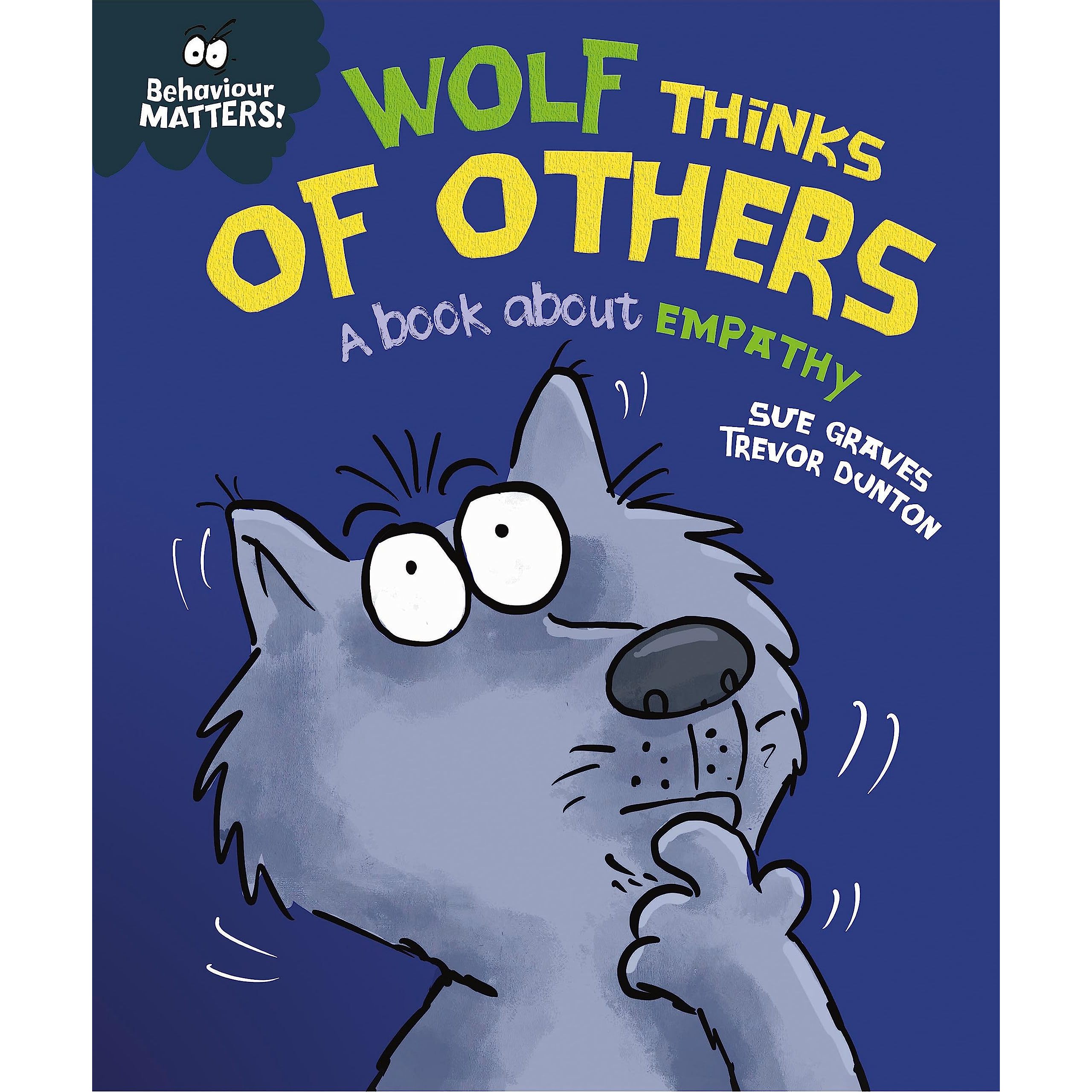 TEMU Wolf Thinks Of Others - A Book About Empathy (behaviour Matters)