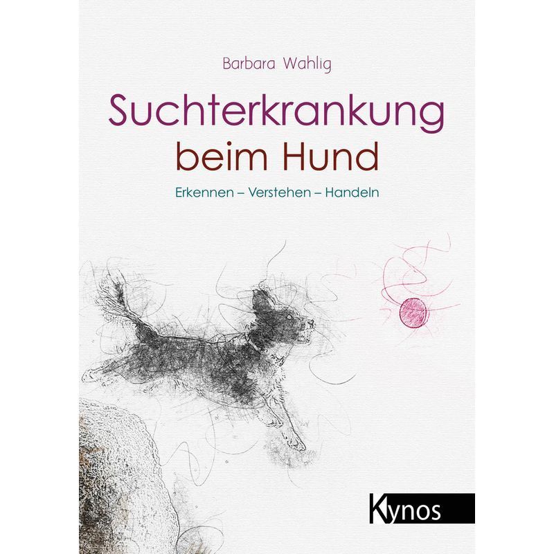Image of Disease Detection In Dogs - Recognize Understand Act - Barbara Wahlig - Paperback - 64 Pages - German - 2025 - Kynos Publishing - Ean 9783954643455