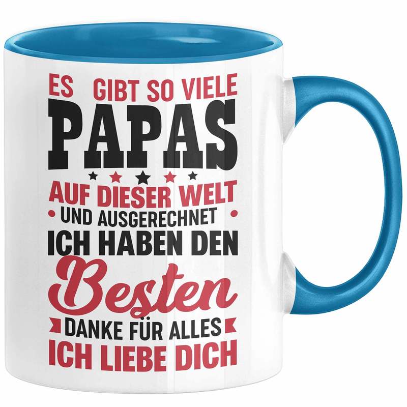 Dad Mug Gift For Father From Daughter Son - Are So Many Dads, And I Have The