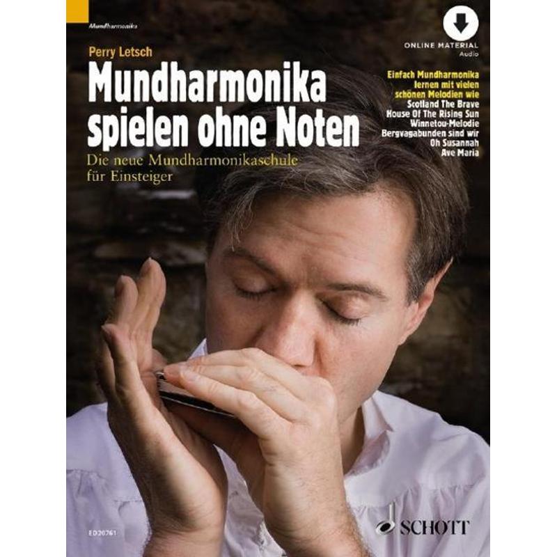 Image of Harmonica Playing Without Notes - The New Harmonica School For Beginners. Diatonic Harmonica. - Instrument Lessons - Perry Letsch - Book - 80 Pages - German - 2010 - Schott Music - Ean 9783795759766