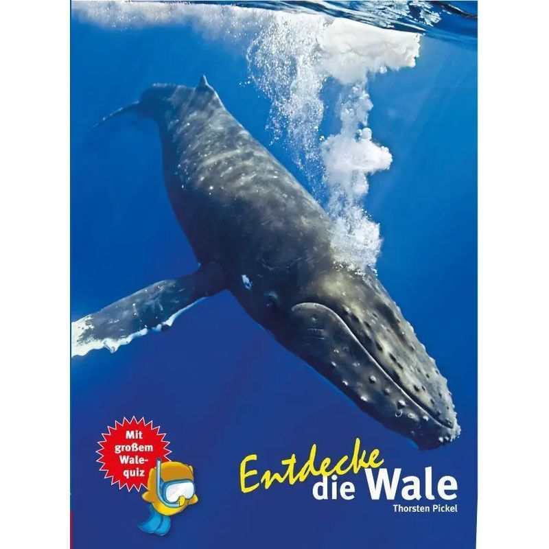 Book: Discover The Whales / Thorsten Pickel