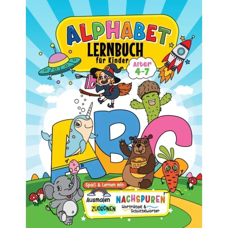 Alphabet Learning Book For Kids Ages 4-7 / Learn Abc With Fun - 105 Worksheets With Various Activities / Topulo-verlag / Paperback / German / 2024