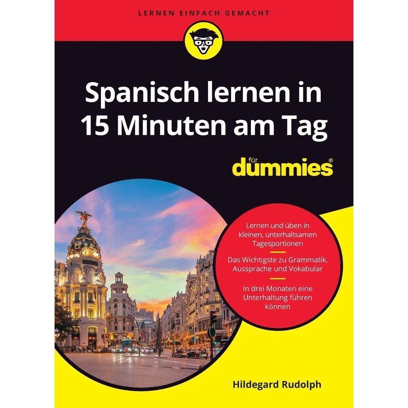 Image of Learn Spanish In 15 Minutes A Day For Dummies - Paperback - Hildegard Rudolph - For Dummies - 320 Pages - German - 2024 - Wiley Vch Gmbh - Ean 9783527721597