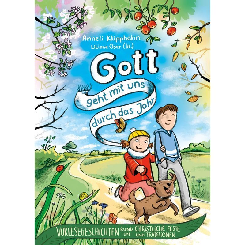 Image of God Walks With Us Through The Year - Book - Storybook Readings On Christian Festivals And Traditions - Anneli Klipphahn - 128 Pages - German - 2025 - Gerth Medien Gmbh - Ean 9783986950941