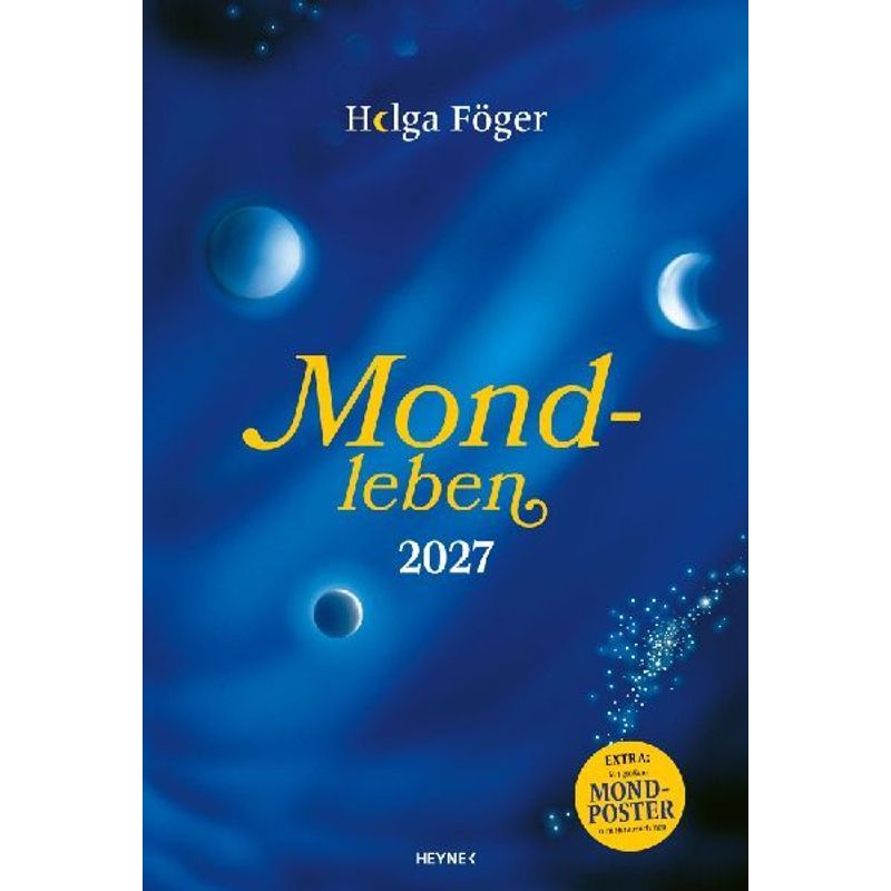 Image of Moonlife 2027: The Large Wall Calendar - With Colorful Moon Year Planner As A Removable Poster - 33.0 X 48.5 Cm