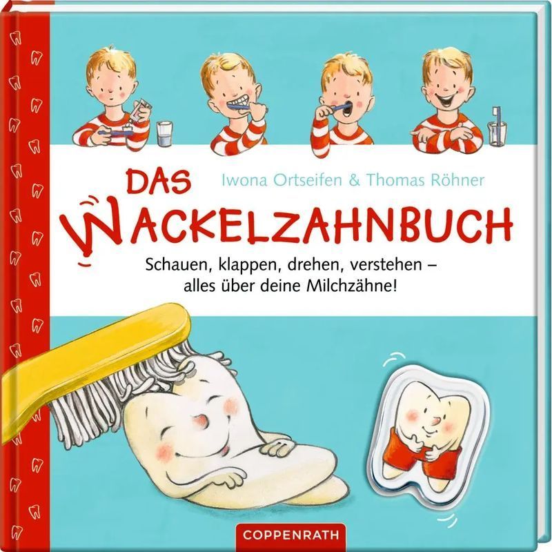 Image of The Wobbly Tooth Book - Book - Look, Flip, Turn, Understand Everything About Your Milk Teeth - Iwona Ortseifen - Hardcover With Tooth Box - 40 Pages - German - 2022 - Coppenrath - Ean 9783649643654