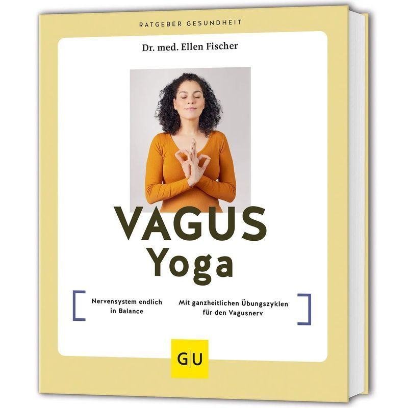Vagus Yoga - Paperback - Nervous System Finally In Balance - Ellen Fischer - Alternative Medicine - 176 Pages - German - 2025 - Graefe Und Unzer Verlag - Ean 9783833895883