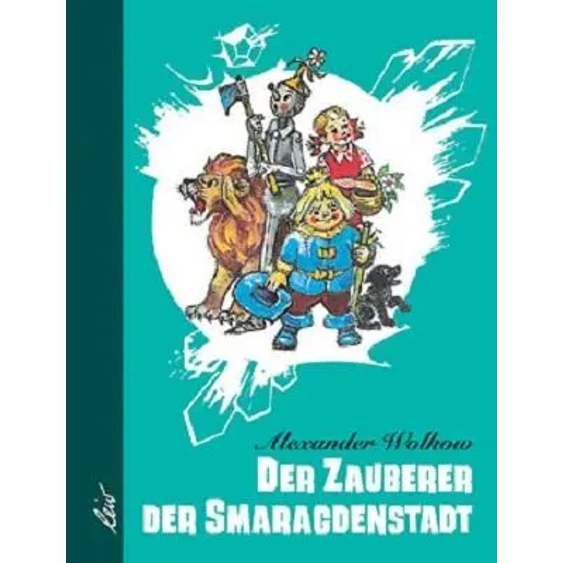 The Wizard Of The Emerald City - Book - Alexander Volkov - 184 Pages - German - 1991 - Leipzig Children's Book - Ean 9783928885058