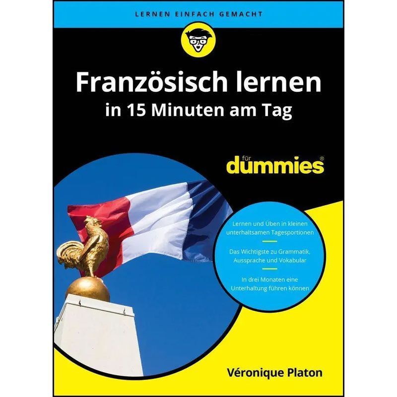 Image of Learn French In 15 Minutes A Day For Dummies - Véronique Platon - Paperback - For Dummies - 368 Pages - German - 2026 - Wiley Vch Gmbh - Ean 9783527723645