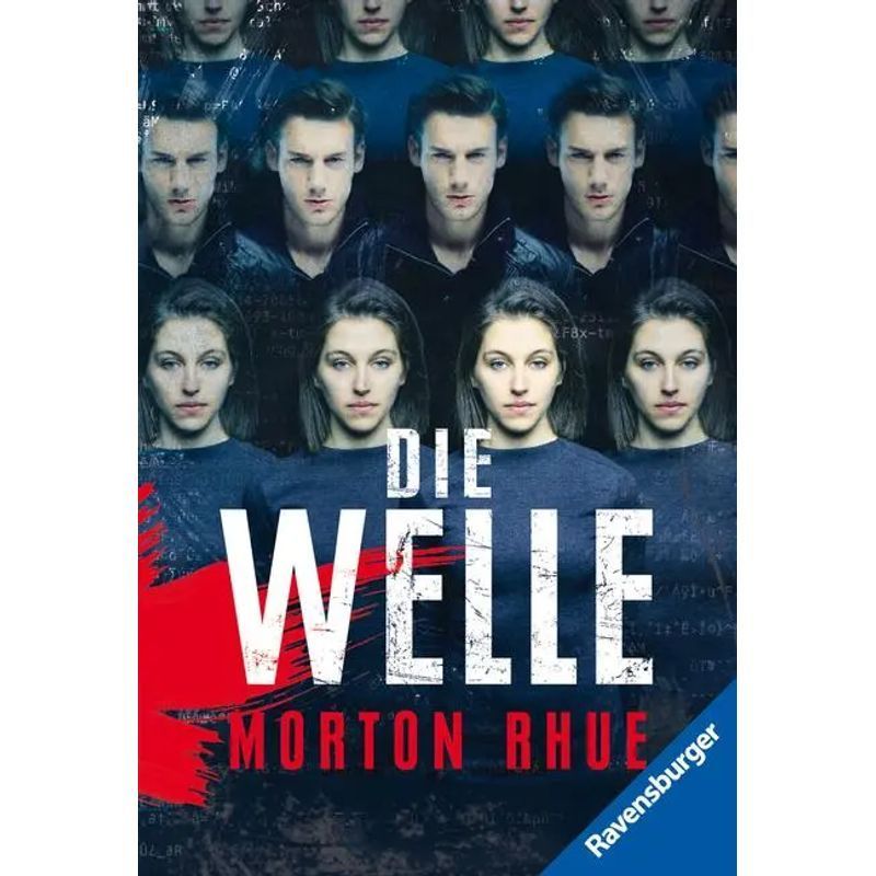The Wave - Morton Rhue - Paperback - Ravensburger Paperbacks - 186 Pages - German - 2014 - Ravensburger Publishing House - Ean 9783473580088