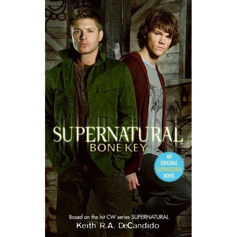 Supernatural: Bone Key By Keith R. A. Decandido / Harpercollins / Paperback / English / 2011