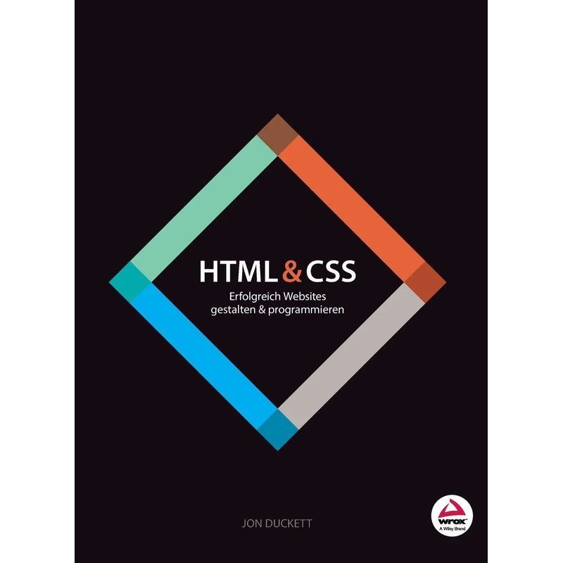 Html & Css / Designing And Programming Successful Websites / Jon Duckett / Wiley-vch Gmbh / Paperback / German / 2014