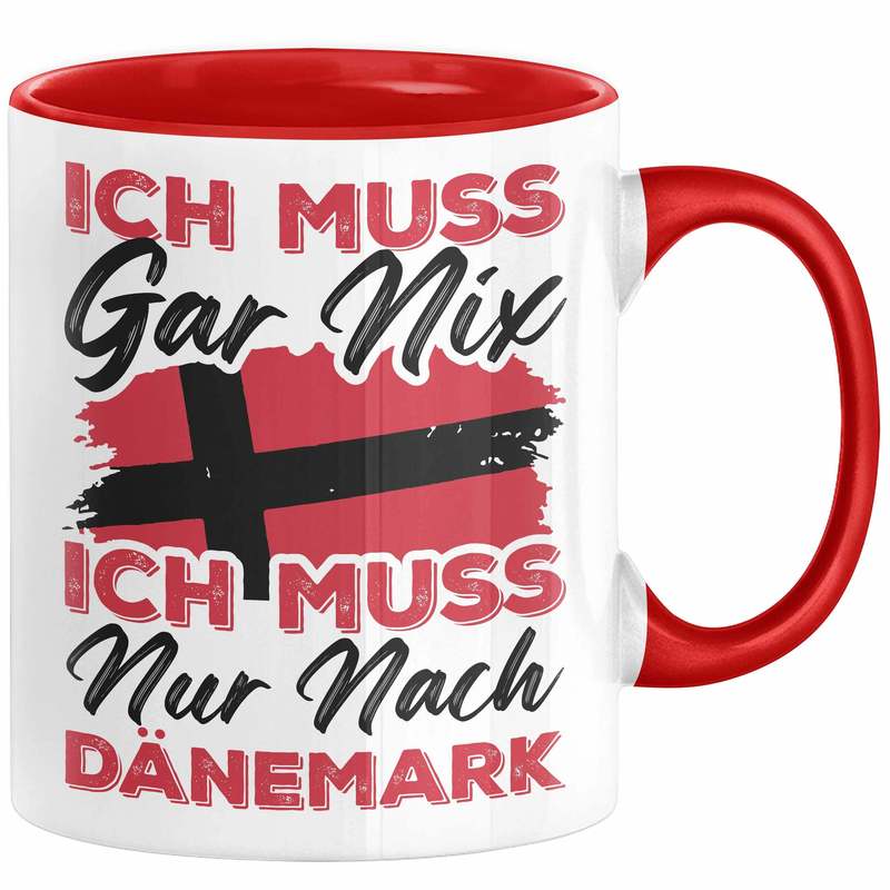 Denmark Cup Gift 't Need Anything I To Denmark