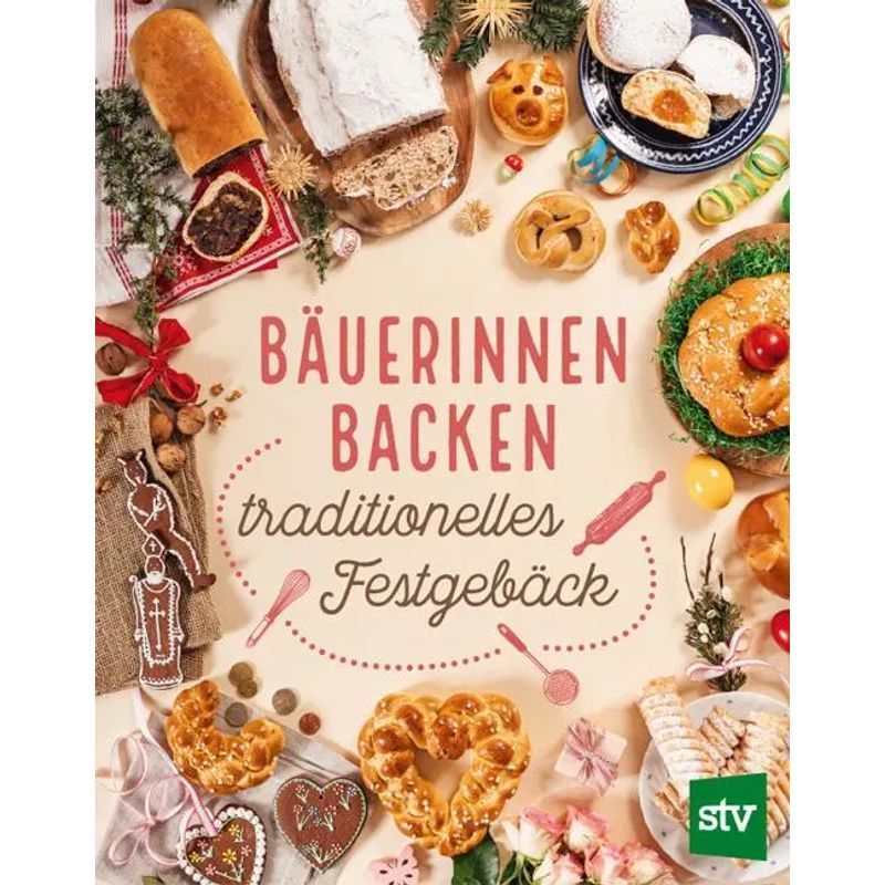 Image of Farm Women Bake Traditional Festive Pastries - Book - Leopold Stocker Publishing House - 144 Pages - German - 2023 - Leopold Stocker Publishing House - Ean 9783702020804