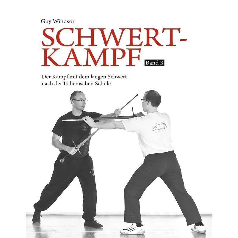 Image of Fencing Book 3 - Book - Guy Windsor - 175 Pages - German - 2017 - Wieland Publishing - Ean 9783938711798