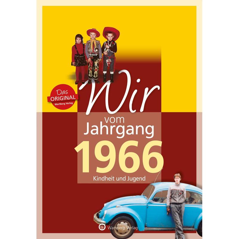 Image of We Of The Class Of 1966 - Childhood And Youth - Gift Books - Matthias Rickling - Book - Pages 63 - German - 2015 - Wartberg Verlag - Ean 9783831330669