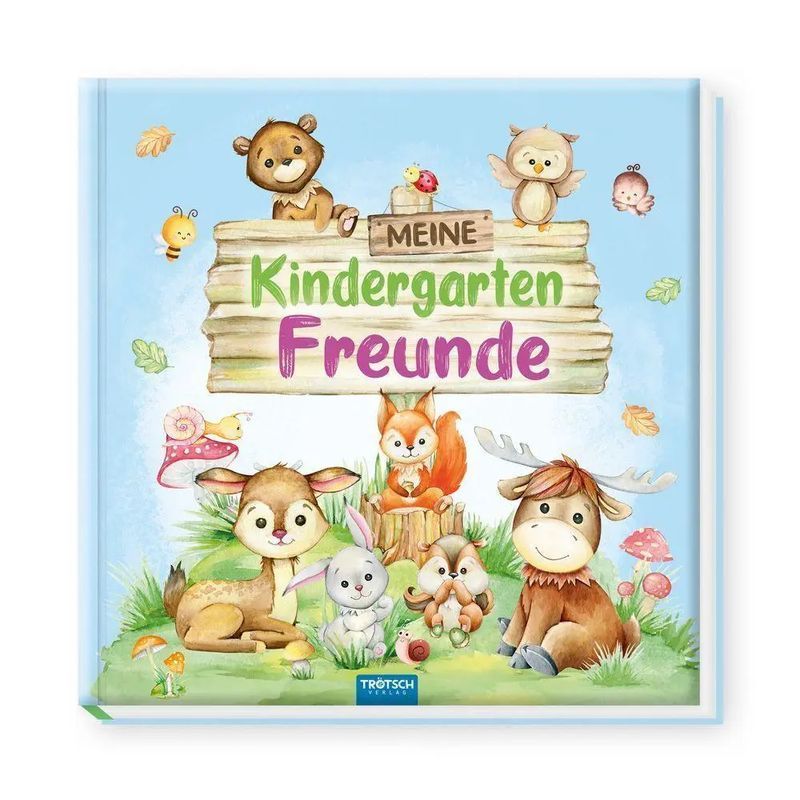 Image of Trotsch Friend Book My Kindergarten Forest - Friend Album Kindergarten Memory Album - Trotsch Publishing Gmbh & Co. Kg - Book - 64 Pages - German - 2025 - Trotsch Publishing Gmbh - Ean 9783988025302