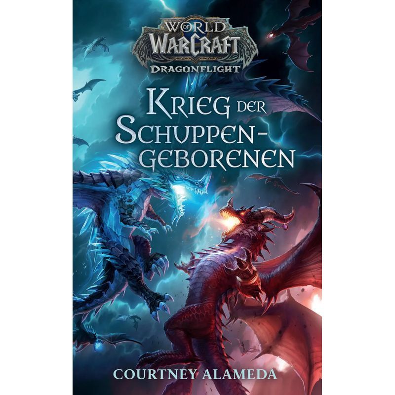 Image of World Of Warcraft: Dragonflight: War Of The Scaleborn - Paperback - Novel Based On The Video Game - Courtney Alameda - 464 Pages - German - 2024 - Panini Verlags Gmbh - Ean 9783833243424