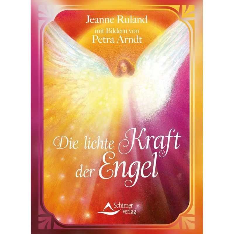 The Gentle Power Of Angels - Paperback - Jeanne Ruland Karacay - Paperback - 296 Pages - German - 2016 - Schirner Publishing - Ean 9783843412421