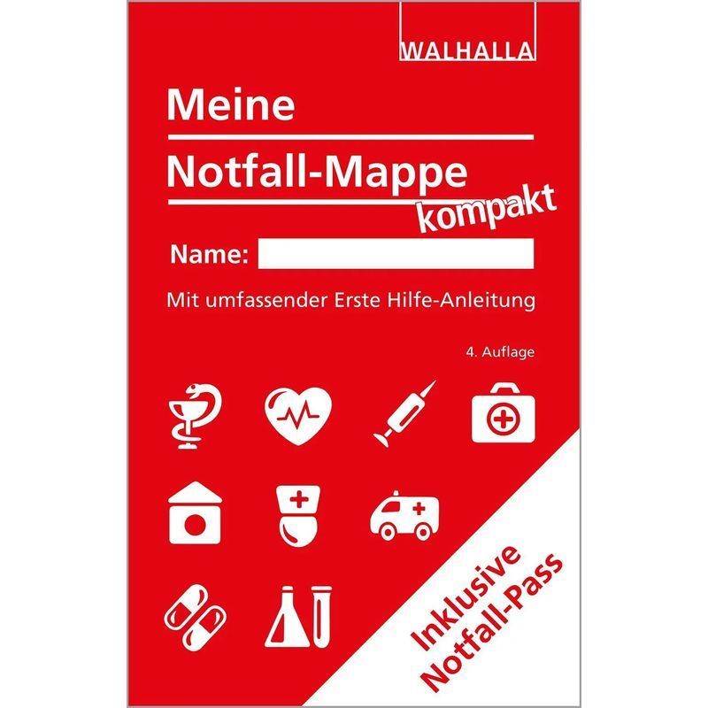 My Emergency Kit Compact - Paperback - With Comprehensive Guide - Walhalla Editorial Team - 64 Pages - German - 2026 - Walhalla And Praetoria - Ean 9783802932106