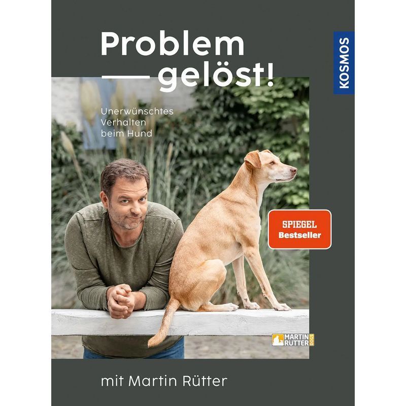 Image of Problem Solved With Martin Rütter - Book - Unwanted Behavior In Dogs - Martin Rütter (et Al.) - 160 Pages - German - 2022 - Franckh Kosmos - Ean 9783440174531