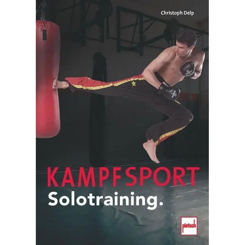 Image of Martial Arts Solo Training - Paperback - Your Perfect Training With Over 50 Bodyweight Exercises - Christoph Delp - 144 Pages - German - 2024 - Motorbuch Verlag - Ean 9783613509825