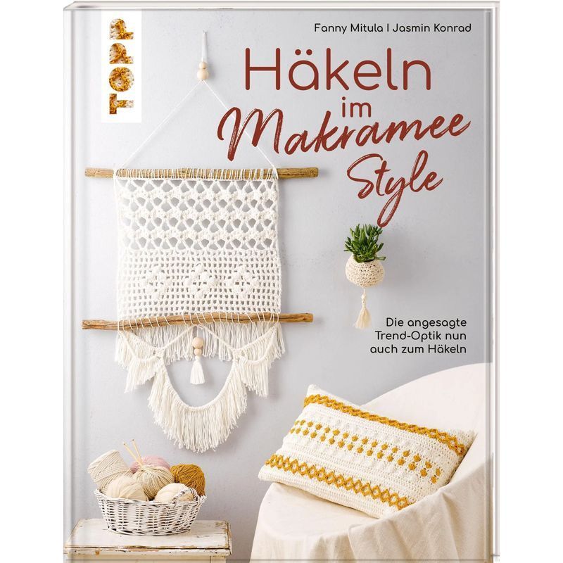 Image of Crochet In Macramé Style - Book - The Popular Trendy Look Now For Crocheting - Fanny Mitula (et Al.) - 77 Pages - German - 2021 - Frechverlag Gmbh - Ean 9783772448959