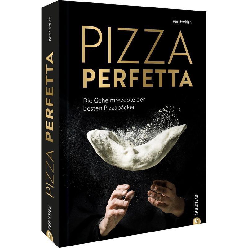 Image of Perfect Pizza - Book - The Secret Recipes Of The Best Pizza Makers - Ken Forkish - 256 Pages - German - 2022 - Christian Verlag Gmbh - Ean 9783959617345