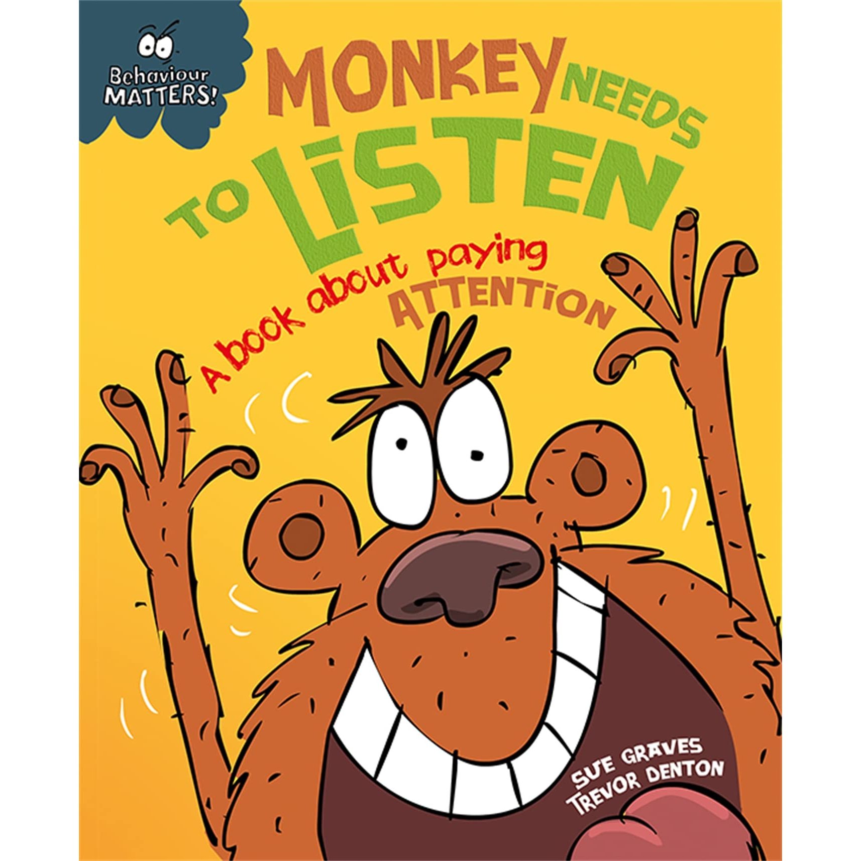 TEMU Behaviour Matters: Monkey Needs To Listen - A Book About Paying Attention: A Book About Paying Attention