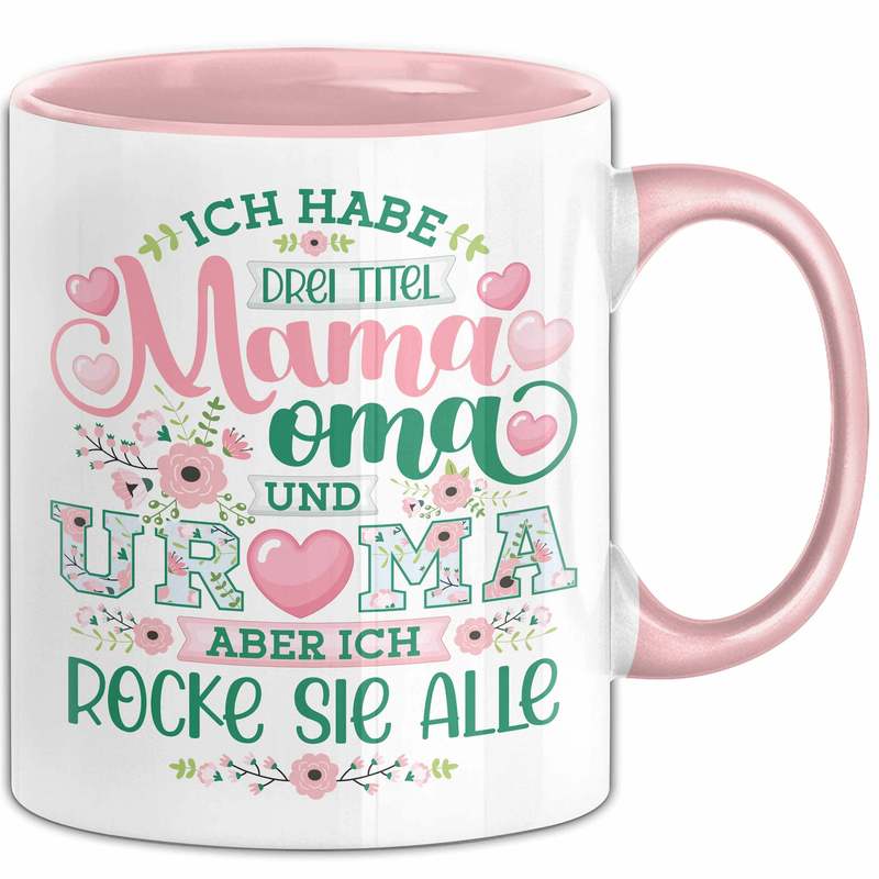 Image of Uroma Mug Gift - Great Grandma Gift Idea With Quote "i Have 3 Titles: Mom, Grandma, And Great Grandma, But Them All" - Coffee Cup