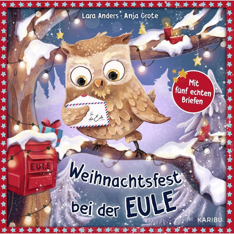 Christmas Celebration With The Owl - Book - With 5 Real Letters - Lara Anders - Edel Kids Books - 32 Pages - German - 2020 - Karibu - Ean 9783961291717