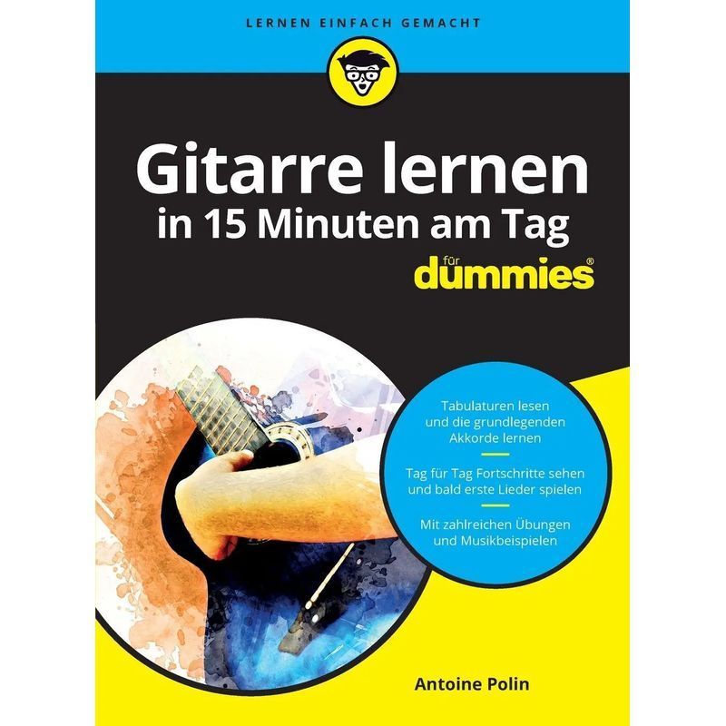 Image of Learn Guitar In 15 Minutes A Day Fd - Paperback - Antoine Polin - For Dummies - 362 Pages - German - 2020 - Wiley Vch Gmbh - Ean 9783527717798