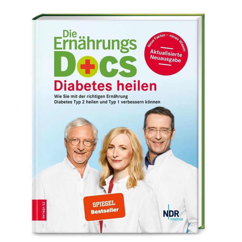 The Nutrition Docs Heal Diabetes - Book - How To Heal Type 2 Diabetes And Improve Type 1 With The Right Diet - Matthias Riedl (et Al.) - 192 Pages - German - 2019 - Zs Verlag - Ean 9783898839075