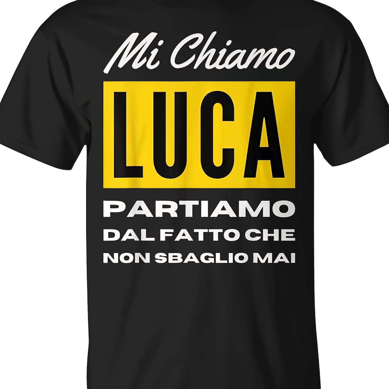 TEMU Una T-shirt con la scritta "Non ho un Luca meglio del tuo" - un regalo di compleanno per il figlio . � con testo a forma di targa, progettata